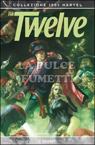 100% MARVEL - THE TWELVE  2: SEGRETI